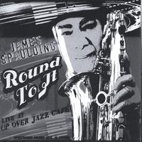 James Spaulding - Round To It